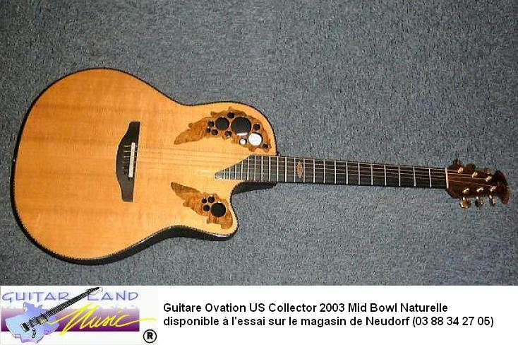 Guitare Ovation US Collector 2003 Mid Bowl Naturelle
